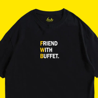 (พร้อมส่งเสื้อเฮีย) ลายตัวหนังสือ FWB  friend with buffet มีทั้งขาวและดำ cotton 100%