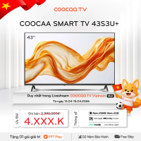 【KÈM GIÁ TREO】coocaa Smart Tivi 43S3U+ 43 Inch-Độ Phân Giải FullHD-Truyền Hình Nét Cực Cao-Bảo Hành 