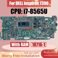 18716-1 For DELL Inspiron 7390 Laptop Motherboard CN-0MWW1R SREJP i7-8565U With RAM Notebook Mainboard