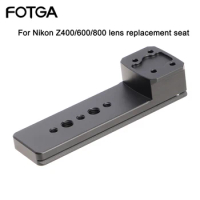 FOTGA Lens Collar Replacement Foot For Nikon Z 600mm F4 TC VR S 400mm 800mm Lens Tripod Mount Ring Built-In Arca Type Plate