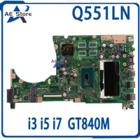 Q551LN Notebook Mainboard For ASUS Q551LB Q551L Q551 Laptop Motherboard i3 i5 i7 4GB/RAM GT840M MAIN BOARD TEST OK