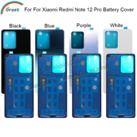 New Back Cover For Xiaomi Redmi Note 12 Pro Battery Cover Rear Door Housing For Redmi Note 12 Pro Back Case