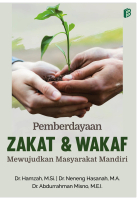 Pemberdayaan Zakat dan Wakaf Mewujudkan Masyarakat Mandiri