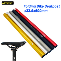 Litepro Folding Bike Seatpost Ultralight Seat Tube CNC Bike Seat 33.9x600mm Post For Fnhon Bicycle Seat Tube Cycling Accessories