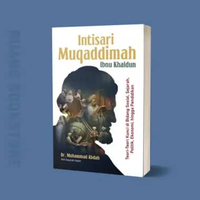 Intisari Muqaddimah Ibnu Khaldun - Buku Original Segel