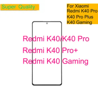 10Pcs/Lot For Xiaomi Redmi K40 Pro Plus Touch Screen Panel Front Outer Glass Lens For Redmi K40 Gaming LCD Glass Front With OCA