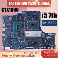 For LENOVO Y520-15iKBA Laptop Motherboard NM-B391 SR32S i5-7300HQ N17E-G1-A1 GTX1060 3GB Notebook Mainboard
