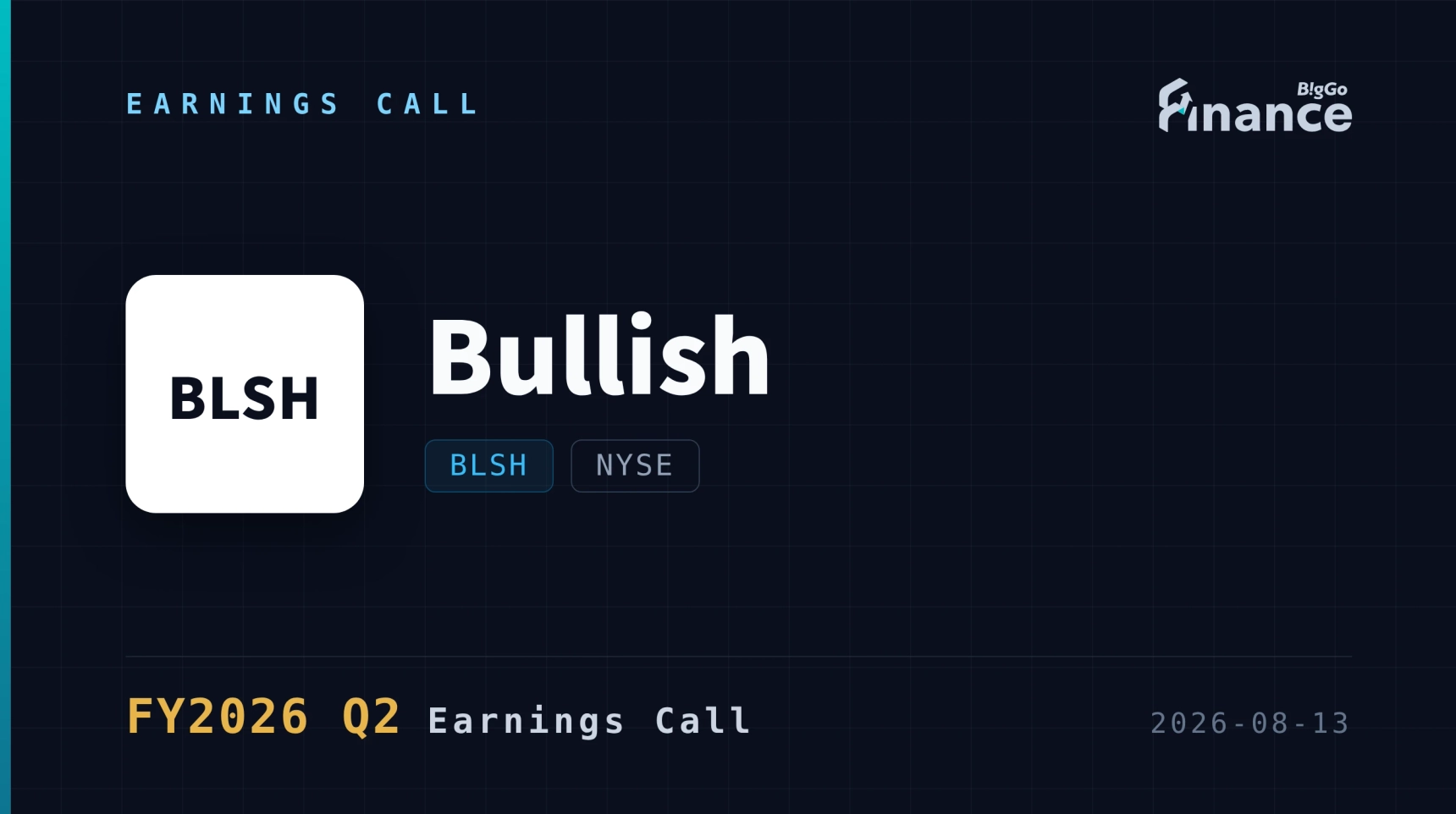 [Bullish Q2 2026 Earnings Call] Bullish Begins Trading Tokenized Shares ...