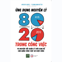 Sách - Ứng Dụng Nguyên Lý 80/20 Trong Công Việc - 1980Books