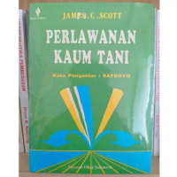 Perlawanan Kaum Tani - James C. Scott - NR