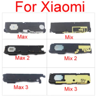 Loud Speaker Ringer For Xiaomi Mi Max Max 2 Max 3 Mix 2 Mix 2s Mix 3 Louder Speaker Sound Buzzer Replacement Parts
