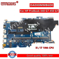 DA0X8MMB6D0 i5 / i7 10th CPU Notebook Mainboard For HP ProBook 440 G7 450 G7 Laptop Motherboard Test OK