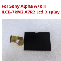 Alideao-New Original Repair Parts For Sony Alpha A7R II ILCE-7RM2 A7R2 RX100 III M2 M3 A99 LCD Display Screen Replacement