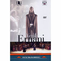 威爾第：歌劇《爾納尼》 Giuseppe Verdi: Ernani (DVD)【Dynamic】