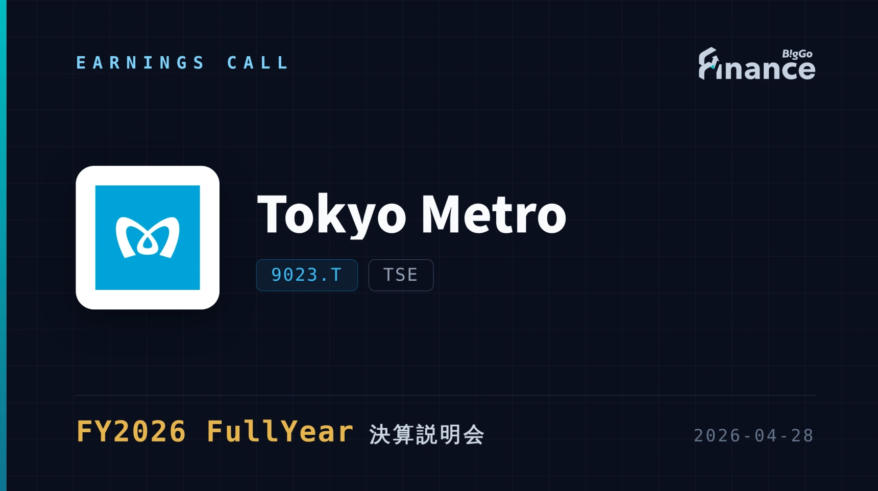 【Tokyo Metro (9023.T) FY2026 Full-Year Earnings Call】Revenue Up, But 9. ...