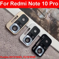 Rear Camera Glass Lens Cover For Xiaomi Redmi Note 10 Pro Note10Pro Back Main Camera Lens Glass with Frame Holder Replacement