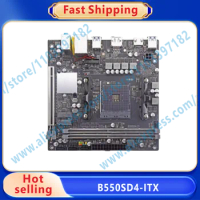 B550SD4-ITX Motherboard 64GB DDR4 Mini-ITX Mainboard 100% Tested
