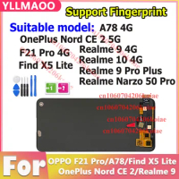 OLED For Oppo Realme9 Pro+ RMX3521 RRMX3392 Narzo50Pro For Find X5Lite /F21 Pro/A78/OnePlus NordCE2 CPH2371 IV2201 LCD Replace