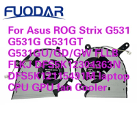 For Asus ROG Strix G531 G531G G531GT G531GU/GD/GW FLLB FLKJ DFS5K12304363N DFS5K12115491M laptop CPU GPU fan Cooler