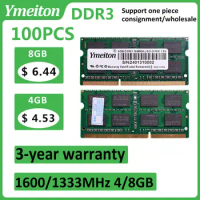 100PCS Ymeiton DDR3 Memory Note 1333MHz 1600MHz 4GB 8GB SO-DIMM RAM 240Pin 1.5v laptop Memory Wholesales