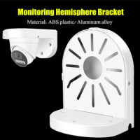 Monitoring Hemisphere Bracket Universal Wall Mounted Bracket Hidden Wire for Hikvision Dahua Uniview