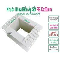 Combo 10 Khuôn nhựa Fe32x50mm, Fe32x60mm quấn biến áp kích cơ. Quấn biến áp thường 220v