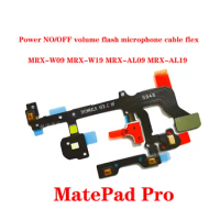 For Huawei MatePad Pro 10.8 inch MRX-W09 MRX-W19 MRX-AL09 MRX-AL19 Power NO OFF volume microphone flash cable flex