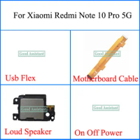 For Xiaomi Redmi Note 10 Pro 5G Note 10Pro Note10Pro Usb Flex Loud speaker On Off Power Volume cable Motherboard Flex Cable