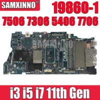 19860-1 For DELL Inspiron 7506 7306 5406 7706 Laptop Motherboard I3-1115G4 I5-1135G7 I7-1165G7 CPU CN-03NRG2 0FW6F0 0VMRNH