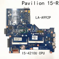 For HP Pavilion 15-R Notebook motherboard I5-4210U CPU integrated graphics card LA-A992P complete full test free shipping