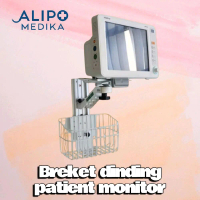 WALL BRACKET PATIENT MONITOR/ BREKET PASIEN MONITOR / BED SIDE PATIENT MONITOR