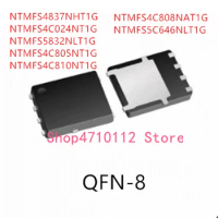 10PCS NTMFS4837NHT1G NTMFS4C024NT1G NTMFS5832NLT1G NTMFS4C805NT1G NTMFS4C810NT1G NTMFS4C808NAT1G NTMFS5C646NLT1G IC