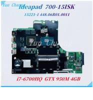 สำหรับเมนบอร์ดแล็ปท็อป Lenovo Ideapad 700-15ISK 15221-1 448.06R01.0011 5B20K91444 พร้อม CPU i7-6700H