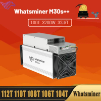 Whatsminer M30S++ 112T 110T 108T 106T 104T Asic Miner with PSU New Miner Better than Avalon 1166Pro 1246Pro Antminer S19