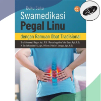 Buku Kesehatan DPE : Saku Swamedikasi Pegal Linu Dengan Ramuan Obat Tradisional