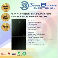 AQUA AQR-TTD546RBG(BK) KULKAS 4 PINTU INVERTER BLACK GLASS DOOR 456 LITER 49 WATT 833 X 666 X 1.804 