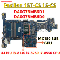 DA0G7BMB6D1 DA0G7BMB6D0 For HP Pavilion 15T-CS 15-CS Laptop Motherboard With I5-8250 I7-8550 CPU MX150 2G GPU L22815-601
