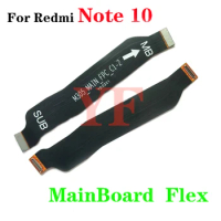 For Xiaomi Redmi Note 10 Pro Note 10 Lite MainBoard Connect Ribbon LCD Display USB Charging Connector Main board Flex Cable
