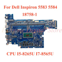 For Dell Inspiron 5583 5584 Laptop motherboard 18758-1 with CPU I5-8265U I7-8565U 100% Tested Fully Work