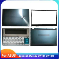 MEIARROW New/org For ASUS Zenbook Duo X2 UX481 UX481F UX4000 LCD back cover /Front bezel /Palmrest Upper cover /Bottom case