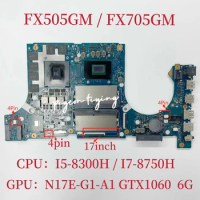 FX505GM Mainboard for ASUS FX705G FX705GE FX705GM Laptop Motherboard CPU: I5-8300H I7-8750H GPU:N17E-G1-A1 GTX1060 6GB Test OK