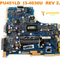Original for ASUS PU451LD Laptop motherboard PU451LD I3-4030U REV 2.1 tested good free shipping
