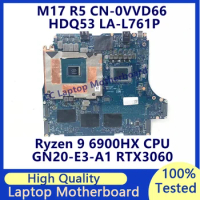 CN-0VVD66 0VVD66 VVD66 For DELL M17 R5 Laptop Motherboard With Ryzen 9 6900HX CPU GN20-E3-A1 RTX3060 LA-L761P 100% Tested Good