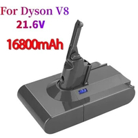 New 16800mAh 21.6V Battery For Dyson V8 Battery for Dyson V8 Absolute /Fluffy/Animal/ Li-ion Vacuum Cleaner rechargeable Battery