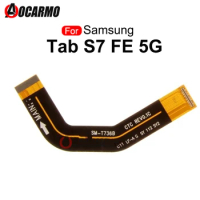 Aocarmo For Samsung Galaxy Tab S7 FE 5G T736B T730 T736 Main Board Connector Motherboard Flex Cable Repair Parts