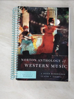 【書寶二手書T4／音樂_FAH】Norton Anthology of Western Music_Burkholder, J. Peter (EDT)/ Palisca, Claude V. (EDT)