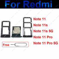 Sim Card Tray For Xiaomi Redmi Note 11 11S 11Pro 4G 5G SIM Card Adapter SD Card Reader Holder Adapter Replacement Repair Part 11