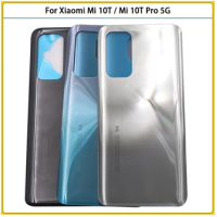10PCS New For Xiaomi Mi10T Mi 10T Pro 5G Battery Back Cover 3D Glass Panel Rear Door Glass Housing Case With Adhesive Replace