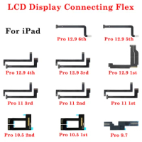 LCD Screen Display Connector Flex Cable For iPad Pro 9.7 10.5 11 12.9 inch 1st 2nd 3rd 4th 5th 6th LCD Motherboard Ribbon Flex