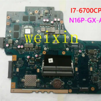 GL752VW motherboard With I7-6700CPU N16P-GX-A1 mainboard REV2.0/REV2.1 For ASUS GL752V GL752 laptop motherboard Tested OK